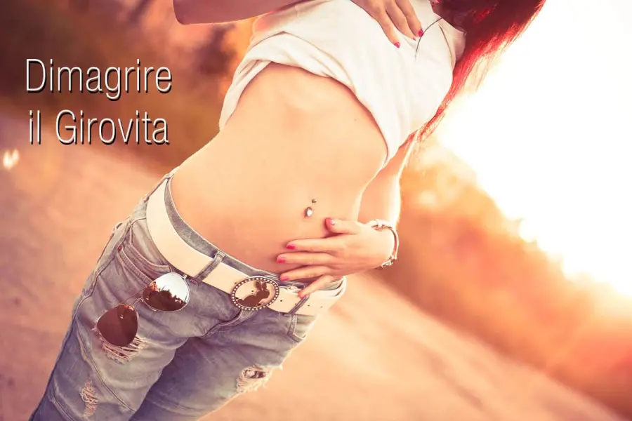 Dieta per Dimagrire girovita e pancia